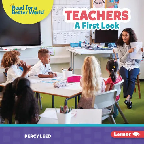 Teachers: A First Look - Library Binding
