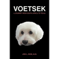 Voetsek: A Journey from South Africa to Texas - Paperback