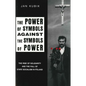 The Power of Symbols Against the Symbols of Power: The Rise of Solidarity and the Fall of State Socialism in Poland - Paperback