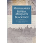 Missionaries Among Miners, Migrants, and Blackfoot: The Vantighem Brothers Diaries, Alberta 1875-1917 - Paperback