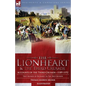 The Lionheart & the Third Crusade: Accounts of the Third Crusade-1198-1192, The Crusade of Richard I, 1189-92 and The 3rd Crusade - Paperback
