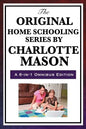 The Original Home Schooling Series by Charlotte Mason - Hardcover