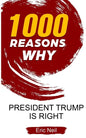 1000 Reasons why President Trump is right - Paperback