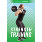 Strength Training - Library Binding