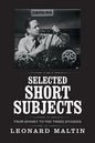 Selected Short Subjects - Paperback