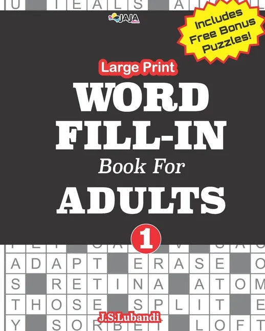 Large Print WORD FILL-IN Book For ADULTS; Vol.1 - Paperback