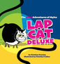 Lap Cat Deluxe - The (Mis)Adventures of Myles - Hardcover