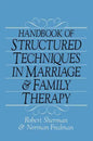 Handbook Of Structured Techniques In Marriage And Family Therapy - Paperback
