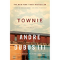 Townie: A Memoir - Paperback