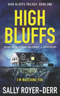 High Bluffs (High Bluffs Trilogy: Book One) - Paperback