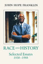 Race and History: Selected Essays, 1938--1988 - Paperback