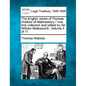 The English Works of Thomas Hobbes of Malmesbury / Now First Collected and Edited by Sir William Molesworth. Volume 4 of 11 - Paperback