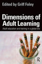 Dimensions of Adult Learning: Adult Education and Training in a Global Era - Paperback