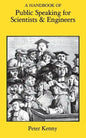 A Handbook of Public Speaking for Scientists and Engineers - Paperback