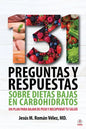 131 preguntas y respuestas sobre dietas bajas en carbohidratos: Un plan para bajar de peso y recuperar tu salud - Paperback
