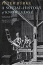 A Social History of Knowledge II: From the Encyclopaedia to Wikipedia - Paperback