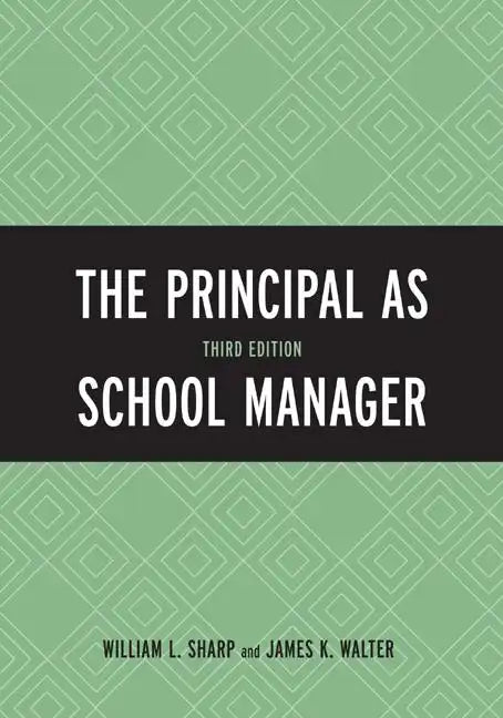 The Principal as School Manager - Paperback