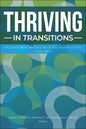 Thriving in Transitions: A Research-Based Approach to College Student Success - Paperback