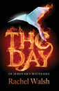 The Day: of Jehovah's Witnesses - Paperback