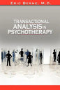 Transactional Analysis in Psychotherapy - Paperback