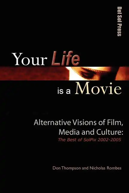 Your Life is a Movie - Paperback