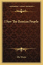 I Saw the Russian People - Paperback