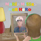 María Misses Her Hero - Paperback