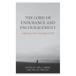 The Lord of Endurance and Encouragement: Suffering and the Sovereignty of God - Paperback
