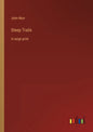 Steep Trails: in large print - Paperback