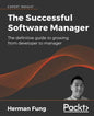 The Successful Software Manager - Paperback