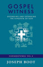 Gospel Witness: Defending and Extending the Kingdom of God - Paperback