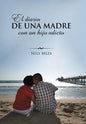 El diario de una madre con un hijo adicto - Hardcover