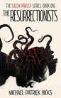 The Resurrectionists - Paperback