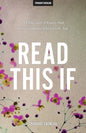 Read This If: A Collection of Essays that Prove Someone Else Gets it, Too - Paperback