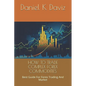 How to Trade Complex Forex Commodities: Best Guide For Forex Trading And Market - Paperback
