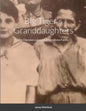 Big Tiger's Granddaughters: The Cherokee Legacy of an Oklahoma Family - Paperback
