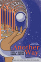 Another Way: Living and Leading Change on Purpose - Paperback