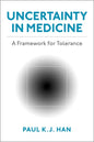Uncertainty in Medicine: A Framework for Tolerance - Paperback