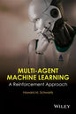Multi-Agent Machine Learning: A Reinforcement Approach - Hardcover