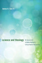 Science and Theology: An Assessment of Alister McGrath's Critical Realist Perspective - Hardcover