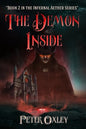 The Demon Inside: Book 2 in The Infernal Aether Series - Paperback