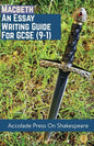 Macbeth: Essay Writing Guide for GCSE (9-1) - Paperback