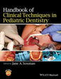 Handbook of Clinical Techniques in Pediatric Dentistry - Paperback