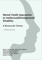 Mental Health Approaches to Intellectual / Developmental Disability: A Resource for Trainers - Paperback