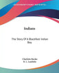 Indians: The Story Of A Blackfoot Indian Boy - Paperback