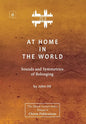 At Home In The World: Sounds and Symmetries of Belonging [ZLS Edition] - Hardcover