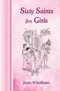 Sixty Saints for Girls - Paperback