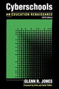 Cyberschools: An Education Renaissance - Paperback