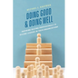 Doing Good and Doing Well: Inspiring Helping Professionals to Become Leaders in Their Organizations - Paperback