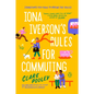 Iona Iverson's Rules for Commuting - Paperback